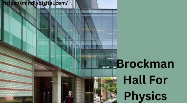 Brockman hall for physics